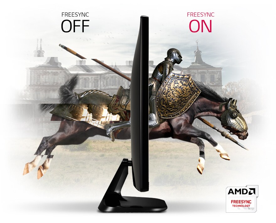 NO MORE TEARING AND STUTTERING. WITH FREESYNC.